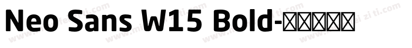 Neo Sans W15 Bold字体转换